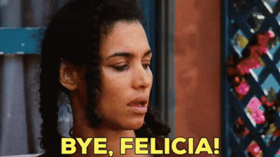 Woman Saying Bye Felicia GIF