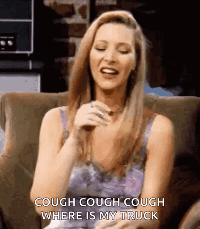 Woman Saying Cough Cough Cough Where Is My Truck GIF