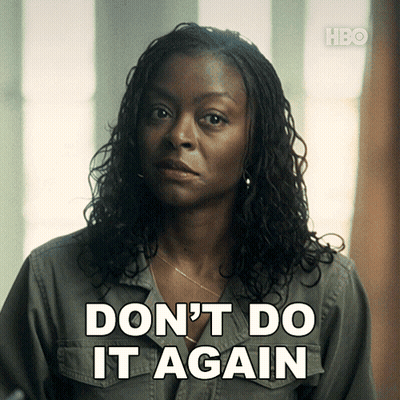 Woman Saying Don't Do It Again GIF