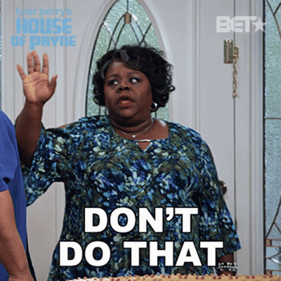 Woman Saying Don't Do That GIF