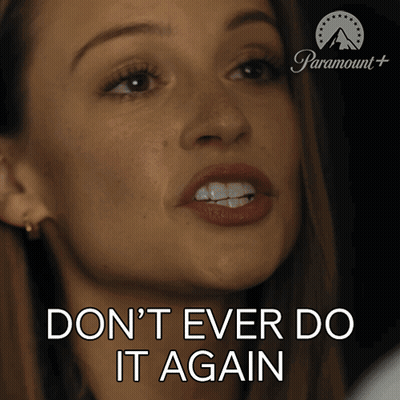 Woman Saying Don't Ever Do It Again GIF