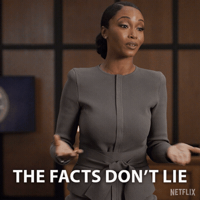 Woman Saying Facts Don't Lie GIF