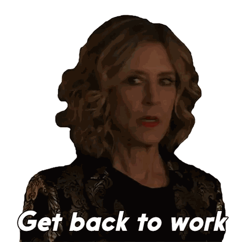 Woman Saying Get Back To Work Sticker