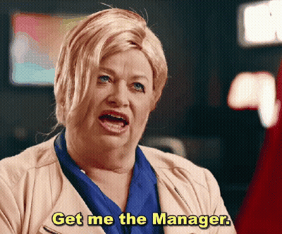 Woman Saying Get Me The Manager GIF
