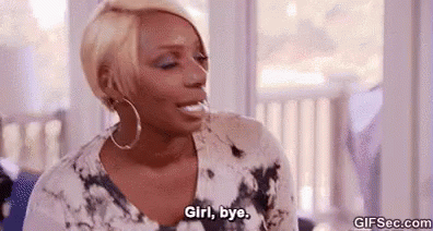 Woman Saying Girl Bye GIF