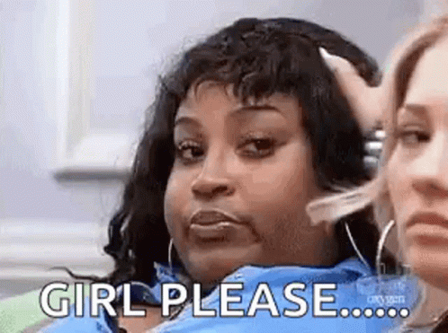 Woman Saying Girl Please GIF