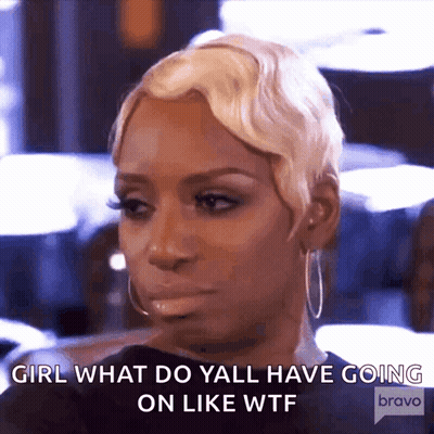 Woman Saying Girl What Do Y'all Have Going On Like WTF GIF