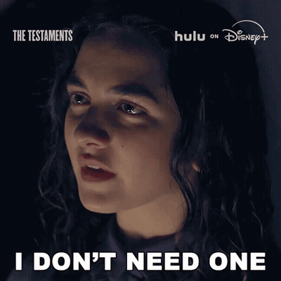 Woman Saying I Don't Need One GIF