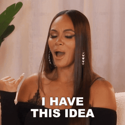 Woman Saying I Have This Idea GIF