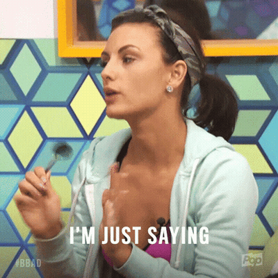 Woman Saying I'm Just Saying GIF