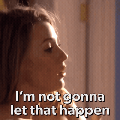 Woman Saying I'm Not Gonna Let That Happen GIF