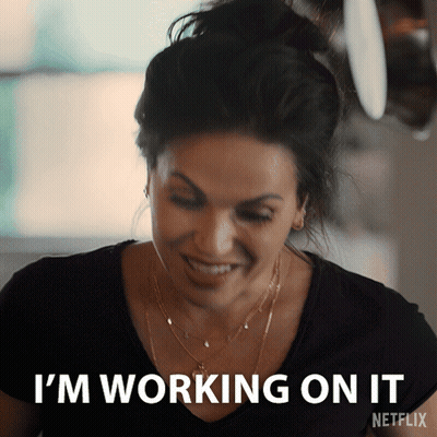 Woman Saying Im Working On It GIF