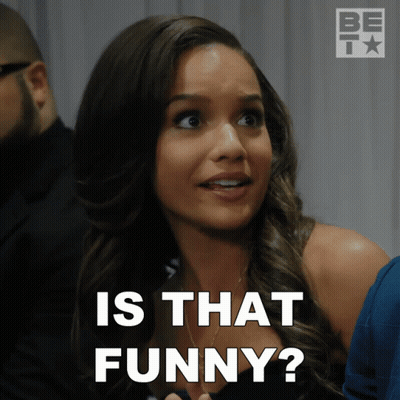 Woman Saying Is That Funny In Front Of BET Logo GIF