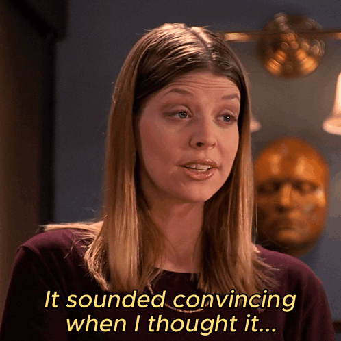 Woman Saying It Sounded Convincing GIF
