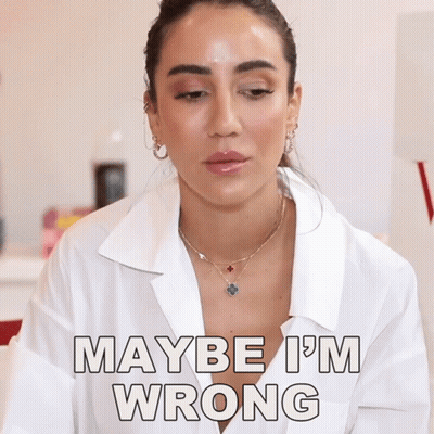 Woman Saying Maybe I'm Wrong GIF