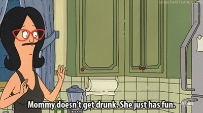 Woman Saying Mommy Doesn't Get Drunk She Just Has Fun GIF