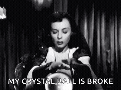 Woman Saying My Crystal Ball Is Broke Black And White GIF