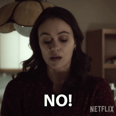 Woman Saying No In Netflix Ad GIF