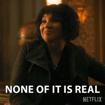 Woman Saying None Of It Is Real GIF