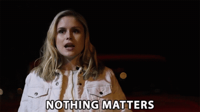 Woman Saying Nothing Matters With Car GIF