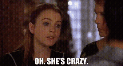 Woman Saying Oh She's Crazy GIF