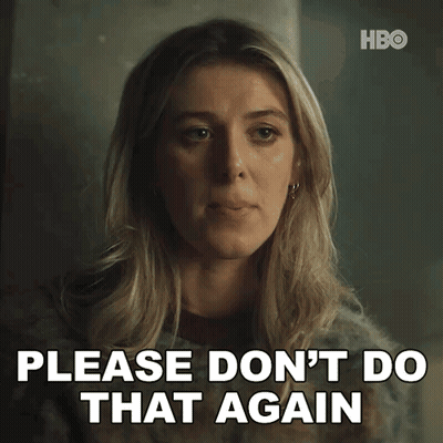 Woman Saying Please Don't Do That Again