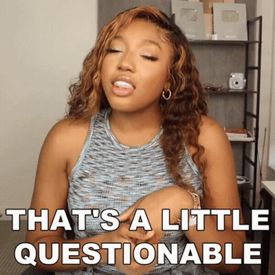 Woman Saying That's A Little Questionable GIF