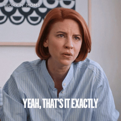 Woman Saying That's It Exactly Workin Moms Poster GIF