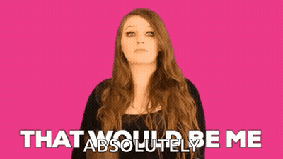 Woman Saying That Would Be Me On Pink GIF