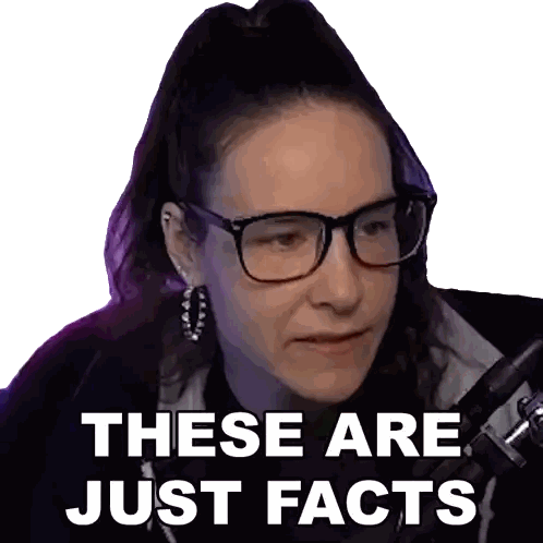 Woman Saying These Are Just Facts GIF