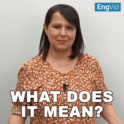 Woman Saying What Does It Mean GIF