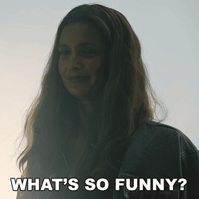 Woman Saying What's So Funny GIF