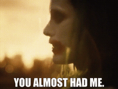 Woman Saying You Almost Had Me GIF