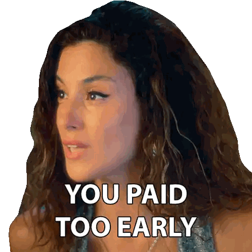 Woman Saying You Paid Too Early Sticker