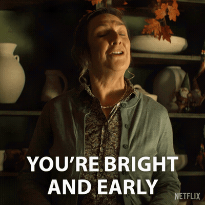 Woman Saying You're Bright And Early GIF