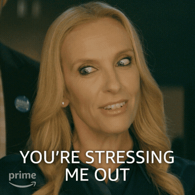 Woman Saying You're Stressing Me Out GIF