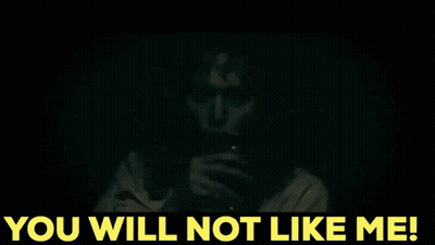 Woman Saying You Will Not Like Me GIF