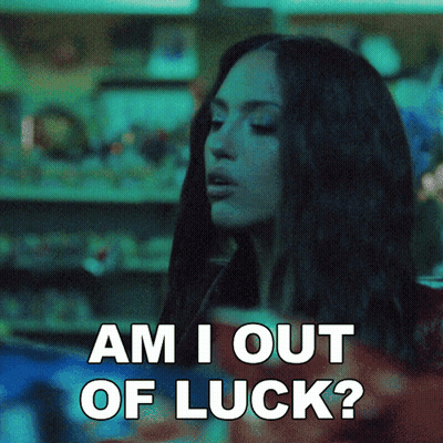 Woman Says Am I Out Of Luck GIF
