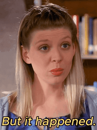 Woman Says But It Happened While Making A Face GIF