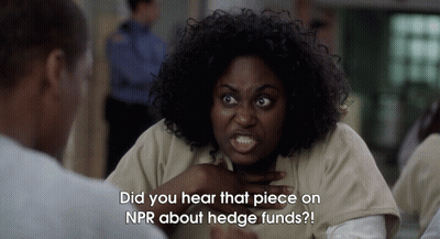 Woman Says Did You Hear That NPR Piece On Hedge Funds GIF
