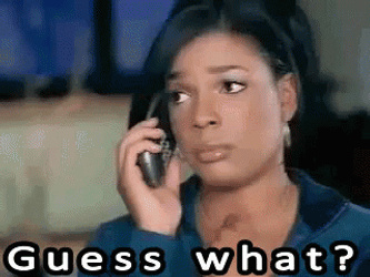 Woman Says Guess What And Hang Up GIF