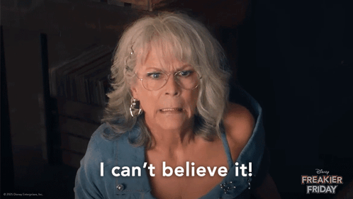 Woman Says I Can't Believe It In Front Of Freakier Friday Poster GIF