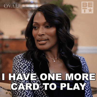 Woman Says I Have One More Card To Play GIF