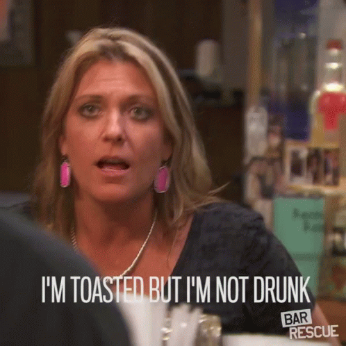 Woman Says I'm Toasted But I'm Not Drunk Bar Rescue Ad GIF
