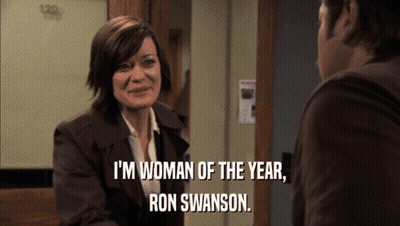 Woman Says I'm Woman Of The Year To Ron Swanson GIF