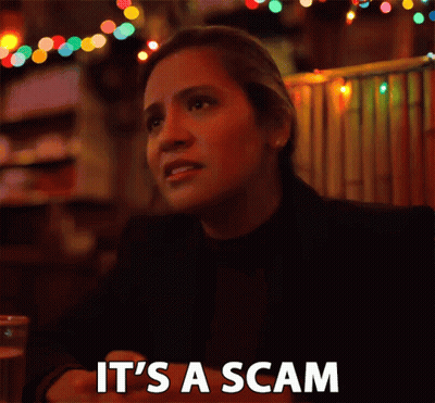 Woman Says It's A Scam GIF