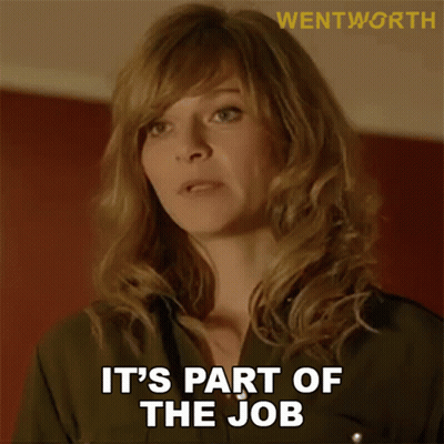 Woman Says It's Part Of The Job In Front Of Wentworth Logo GIF