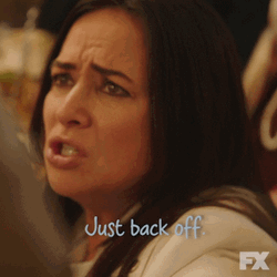 Woman Says Just Back Off GIF