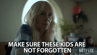Woman Says Make Sure These Kids Are Not Forgotten Netflix GIF