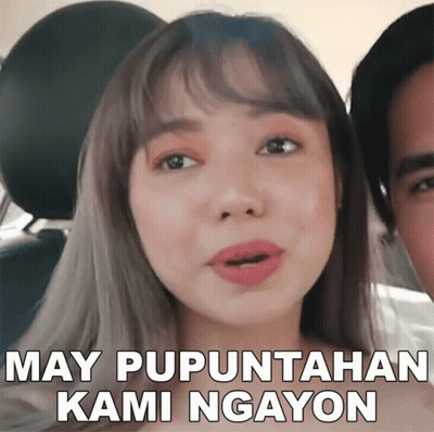 Woman Says May Pupuntahan Kami Ngayon To Man In Car GIF